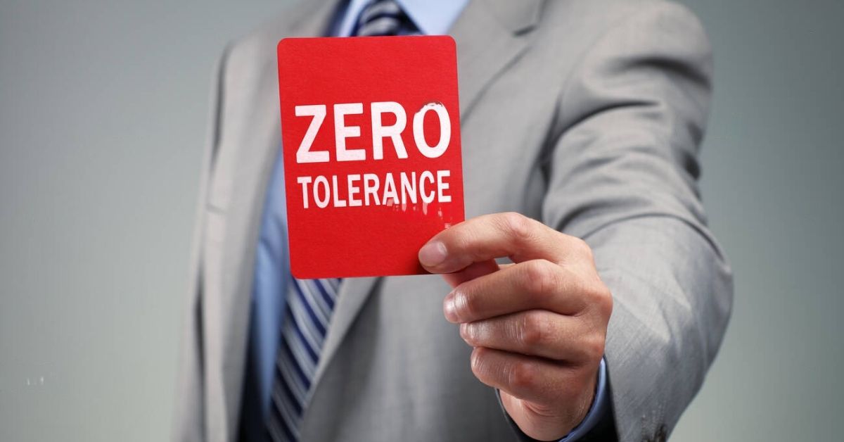 Zero Tolerance